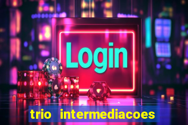 trio intermediacoes jogos online